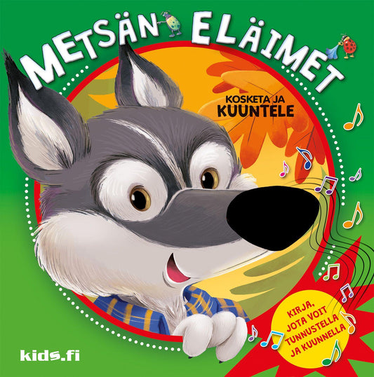 Etukansi. Silvia D'Achille. Maurizia Rubino. Metsän eläimet - Kosketa ja kuuntele.