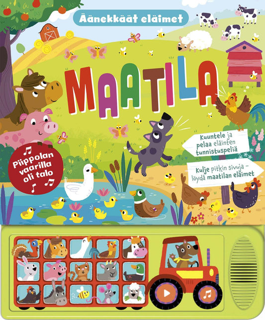 Etukansi. Maatila - äänekkäät eläimet - Piippolan vaarilla oli talo.