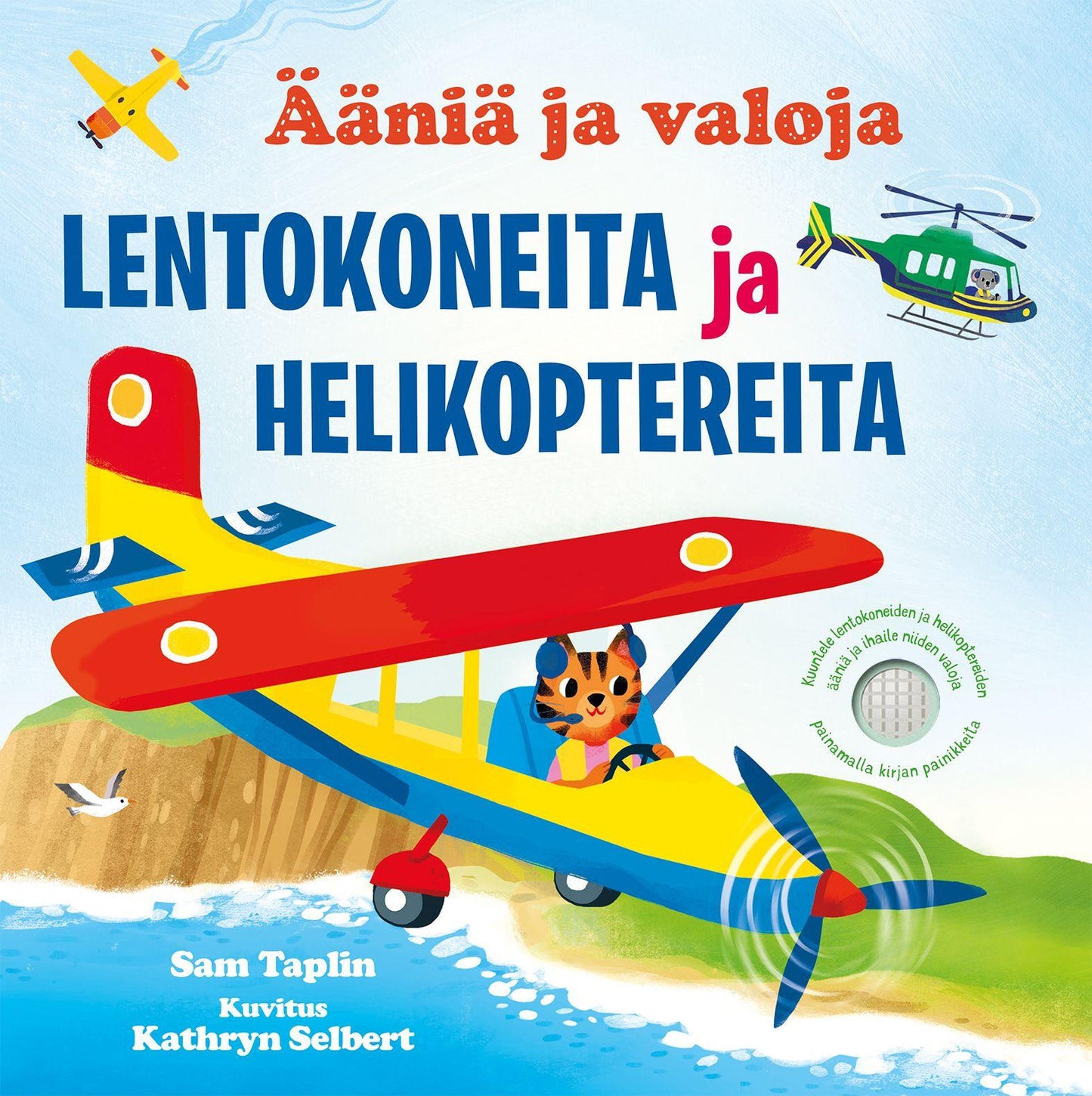 Etukansi. Sam Taplin Lentokoneita & Helikoptereita - Ääniä ja valoja