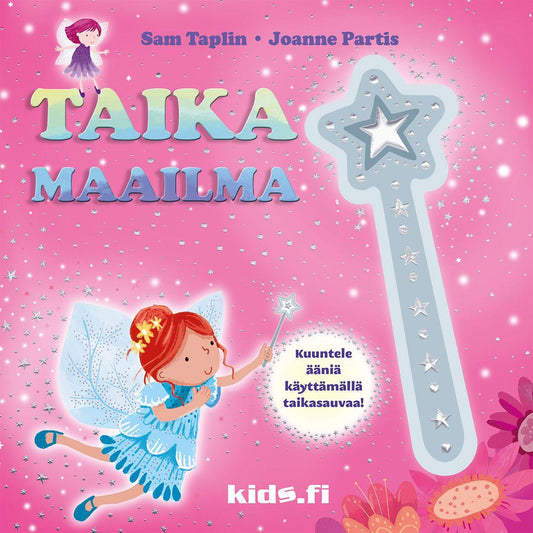 Etukansi. Sam Taplin. Taikamaailma - Mukana taikasauva.