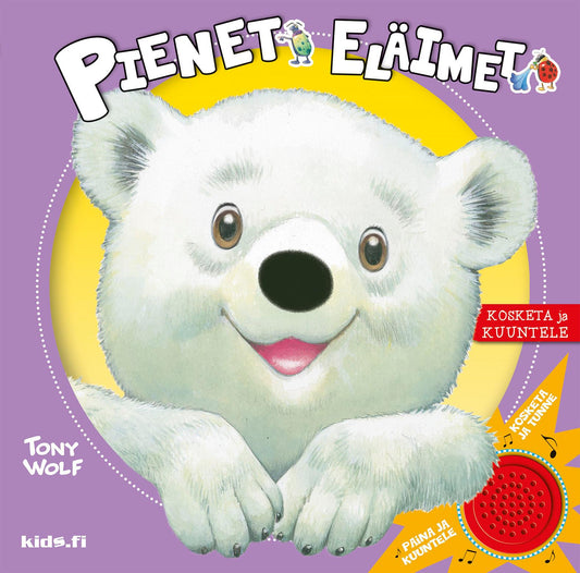 Etukansi. Tony Wolf. Pienet eläimet - Kosketa ja kuuntele.