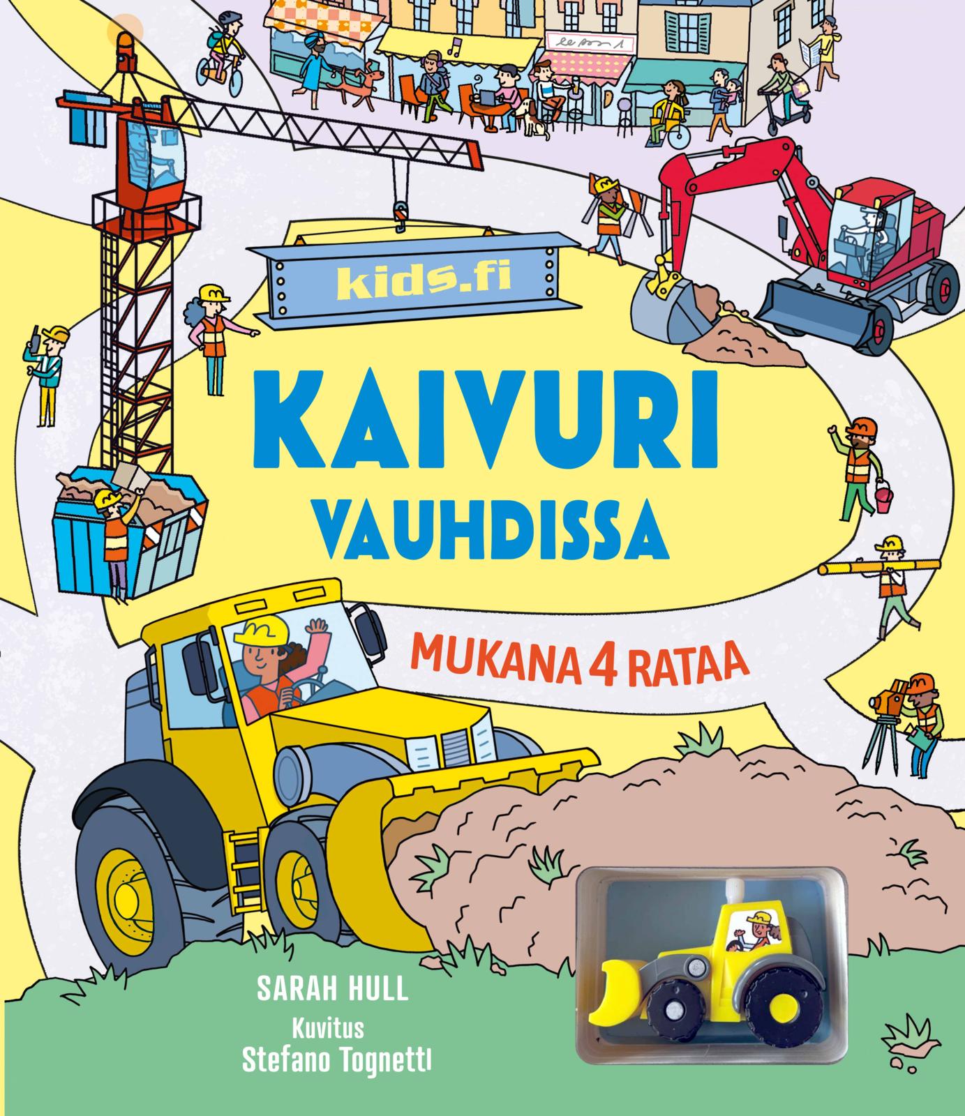 Etukansi. Usborne Publishing Ltd Kaivuri vauhdissa