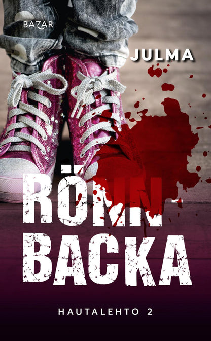 Etukansi. Christian Rönnbacka Julma