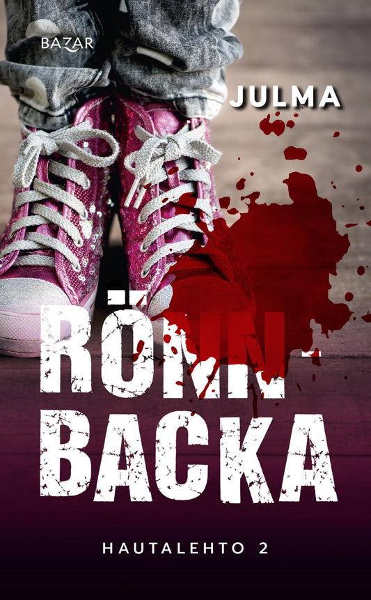 Etukansi. Christian Rönnbacka. Julma.