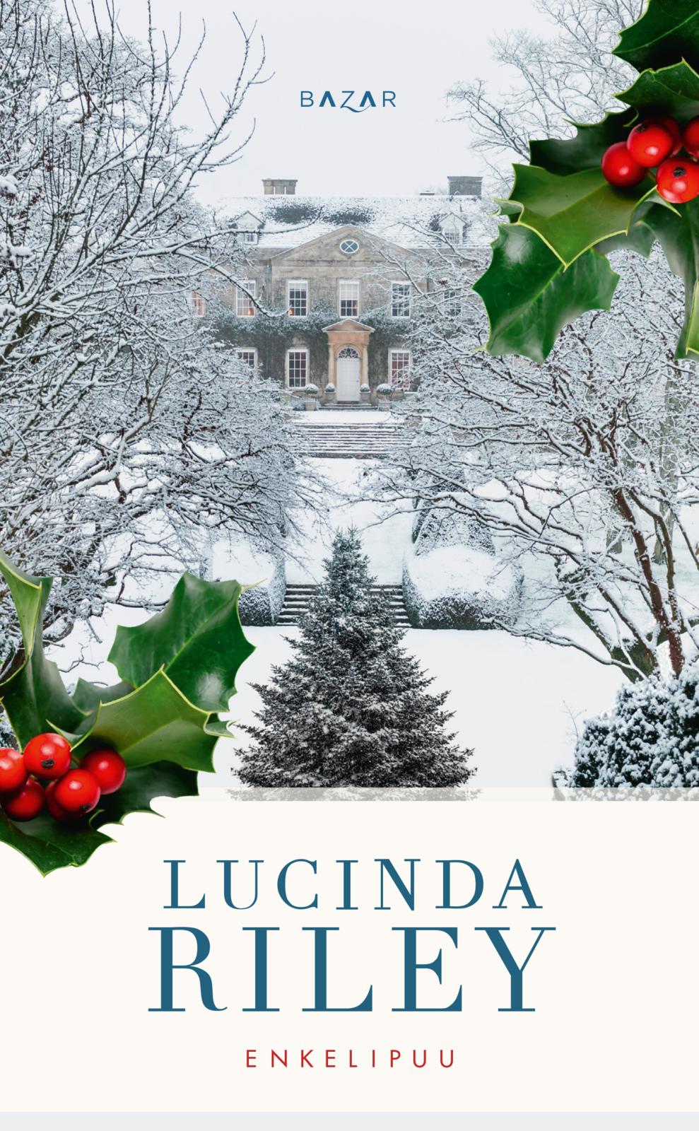 Etukansi. Lucinda Riley Enkelipuu