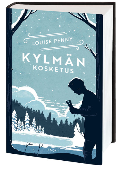 Etukansi. Louise Penny. Kylmän kosketus