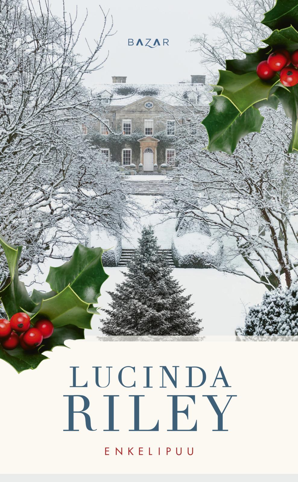 Etukansi. Lucinda Riley Enkelipuu