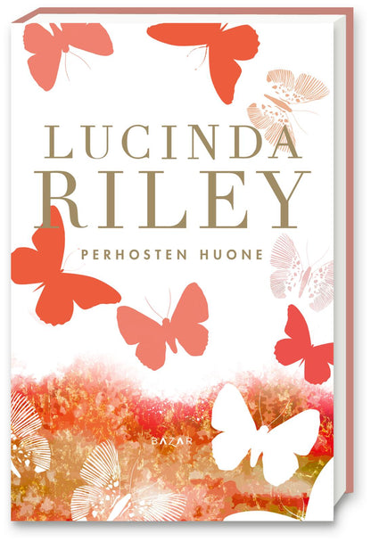 Etukansi. Lucinda Riley. Perhosten huone