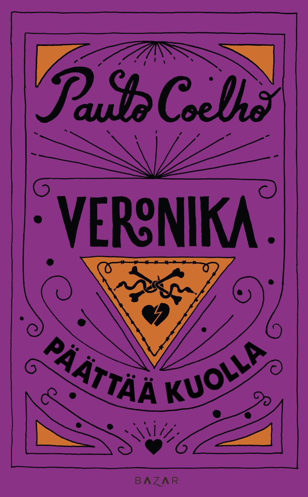 Etukansi. Paulo Coelho Veronika päättää kuolla