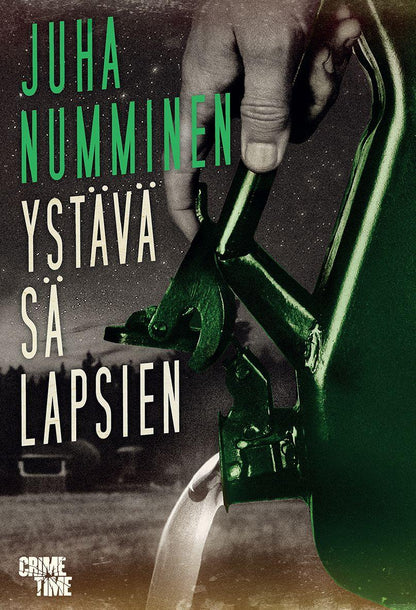 Etukansi. Juha Numminen Ystävä sä lapsien