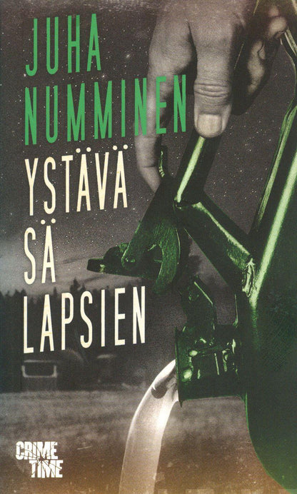 Etukansi. Juha Numminen Ystävä sä lapsien