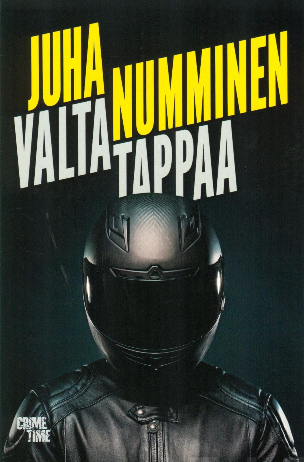 Etukansi. Juha Numminen. Valta tappaa