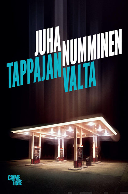 Etukansi. Juha Numminen. Tappajan valta