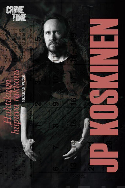 Etukansi. JP Koskinen. Huhtikuun hiipuva rakkaus