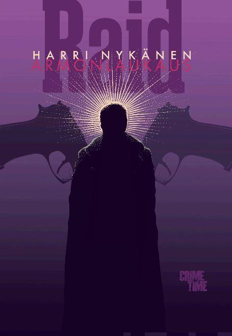 Etukansi. Harri Nykänen. Raid ja armonlaukaus