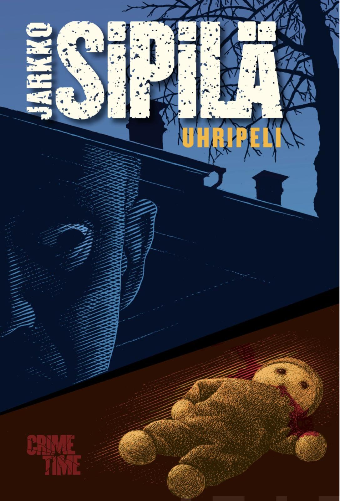 Etukansi. Jarkko Sipilä Uhripeli