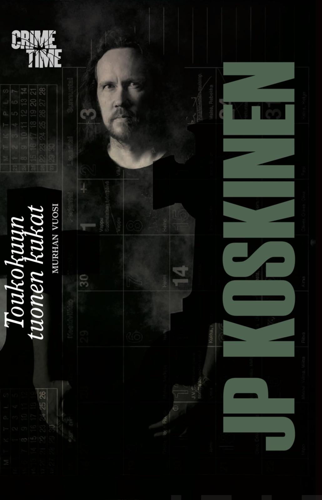 Etukansi. JP Koskinen Toukokuun tuonen kukat