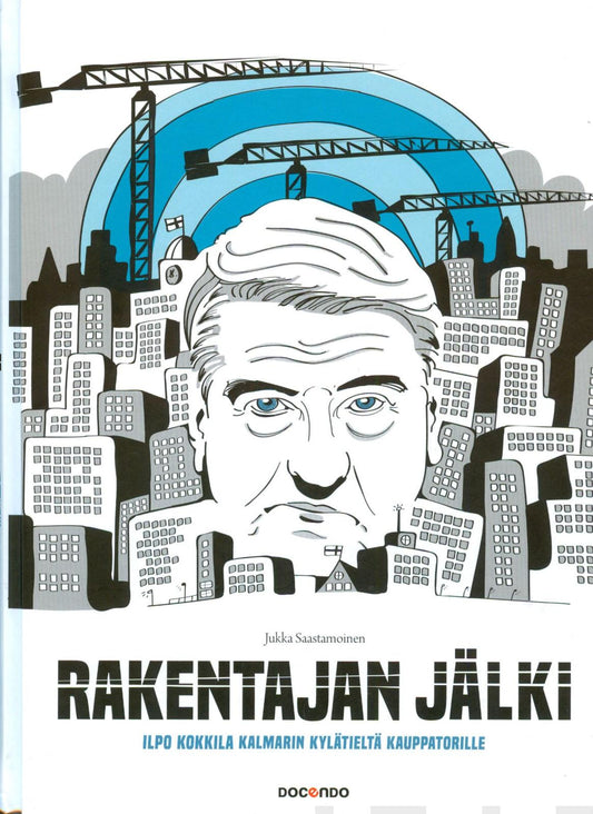 Etukansi. Jukka Saastamoinen. Rakentajan jälki.