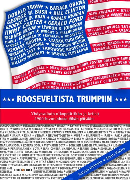 Etukansi. Antero Holmila. Rooseveltista Trumpiin