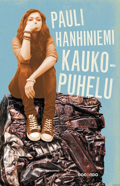 Etukansi. Pauli Hanhiniemi Kaukopuhelu
