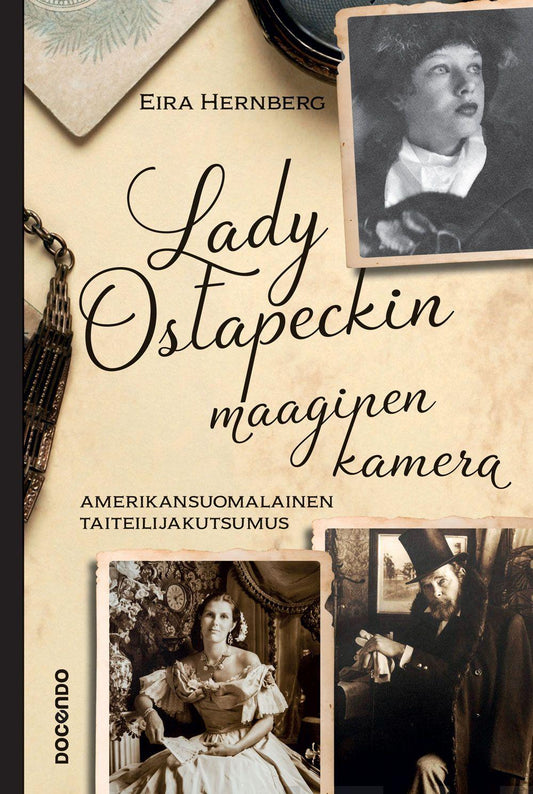 Etukansi. Eira Hernberg. Lady Ostapeckin maaginen kamera.