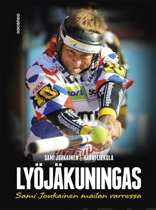 Etukansi. Sami Joukainen. Harri Liekola. Lyöjäkuningas.
