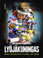 Etukansi. Sami Joukainen Lyöjäkuningas