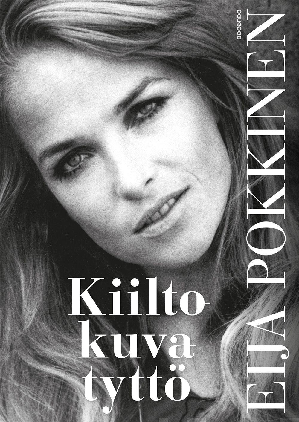 Etukansi. Eija Pokkinen Kiiltokuvatyttö