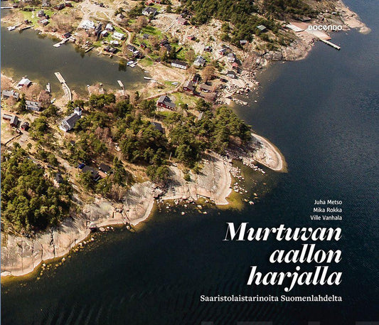 Etukansi. Juha Metso. Mika Rokka. Ville Vanhala. Murtuvan aallon harjalla.