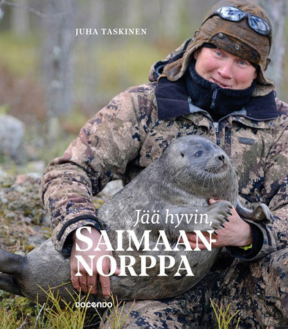 Etukansi. Juha Taskinen Jää hyvin, saimaannorppa