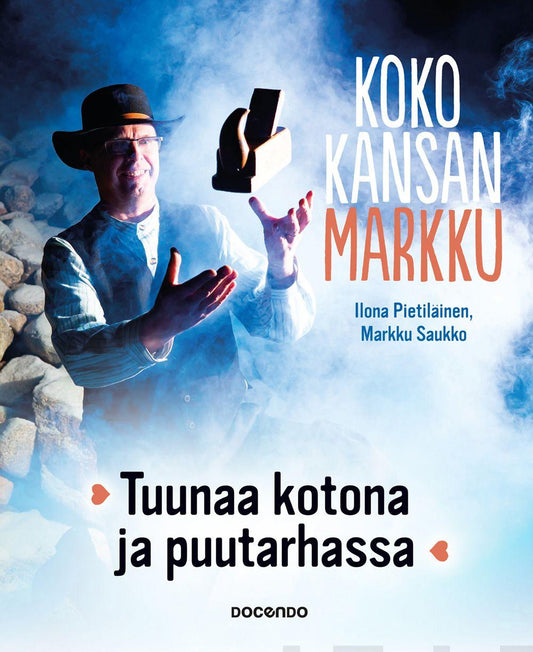 Etukansi. Ilona Pietiläinen. Markku Saukko. Koko kansan Markku.