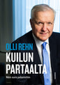 Etukansi. Olli Rehn Kuilun partaalta