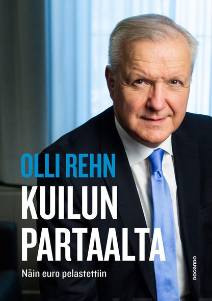 Etukansi. Olli Rehn. Kuilun partaalta