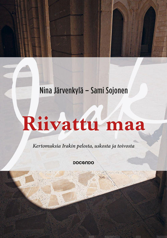 Etukansi. Nina Järvenkylä. Sami Sojonen. Riivattu maa.