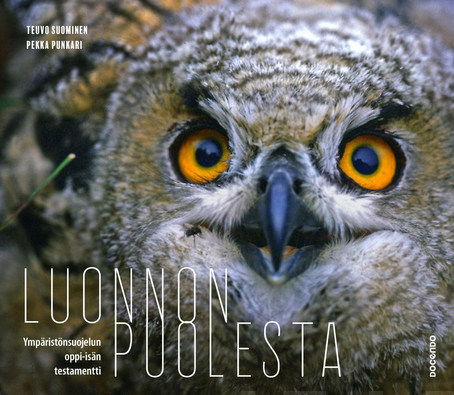 Etukansi. Teuvo Suominen. Luonnon puolesta