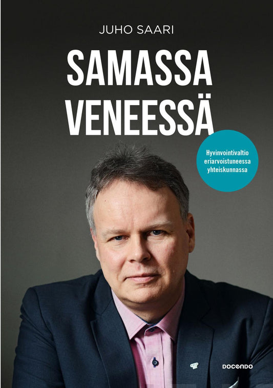 Etukansi. Juho Saari. Samassa veneessä.