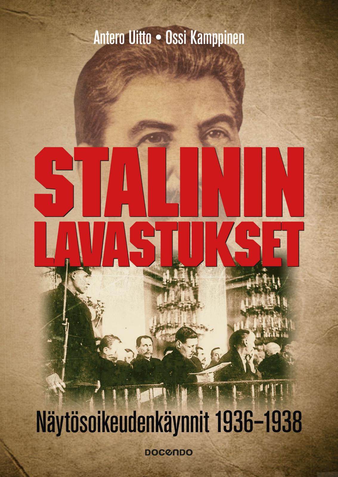 Etukansi. Antero Uitto. Stalinin lavastukset
