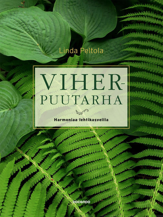Etukansi. Linda Peltola. Viherpuutarha.
