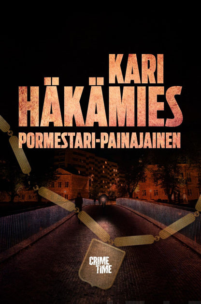 Etukansi. Kari Häkämies. Pormestari-painajainen