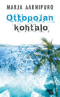 Etukansi. Marja Aarnipuro Ottopojan kohtalo