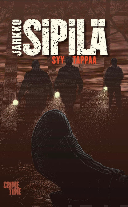 Etukansi. Jarkko Sipilä Syy tappaa