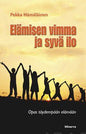 Etukansi. Pekka Hämäläinen Elämisen vimma ja syvä ilo