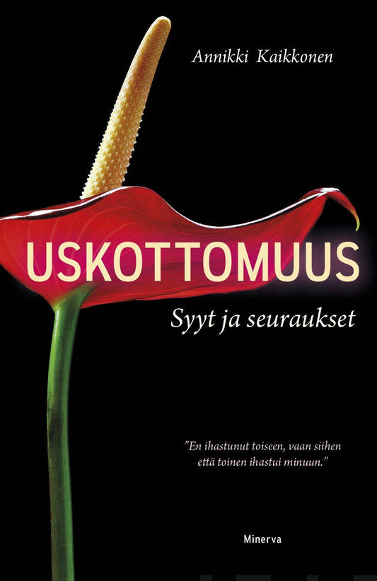 Etukansi. Annikki Kaikkonen. Uskottomuus.