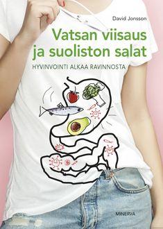 Etukansi. David Jonsson. Vatsan viisaus ja suoliston salat