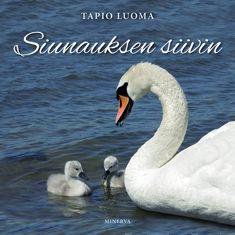 Etukansi. Tapio Luoma. Siunauksen siivin