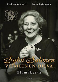 Etukansi. Pirkko Vekkeli. Sylvi Salonen - Viimeinen diiva