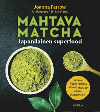 Etukansi. Joanna Farrow. Mahtava Matcha