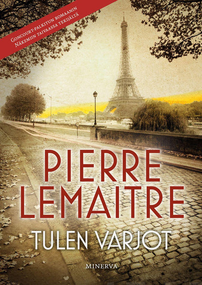 Etukansi. Pierre Lemaitre. Tulen varjot