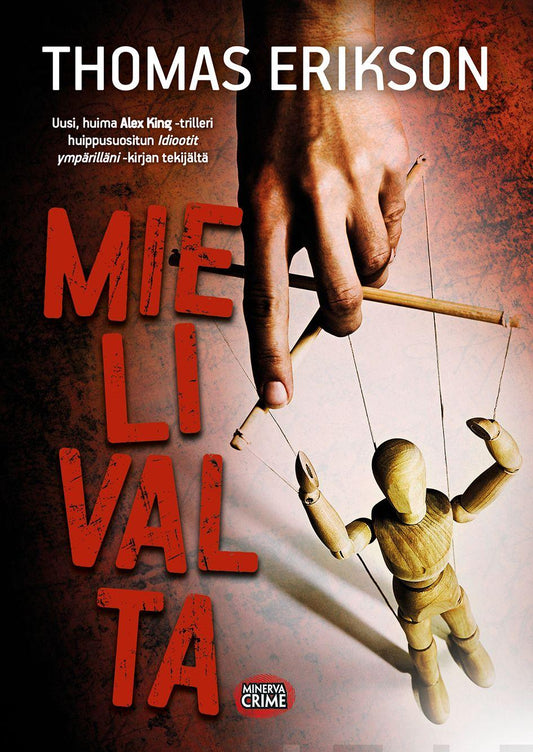 Etukansi. Thomas Erikson. Mielivalta.