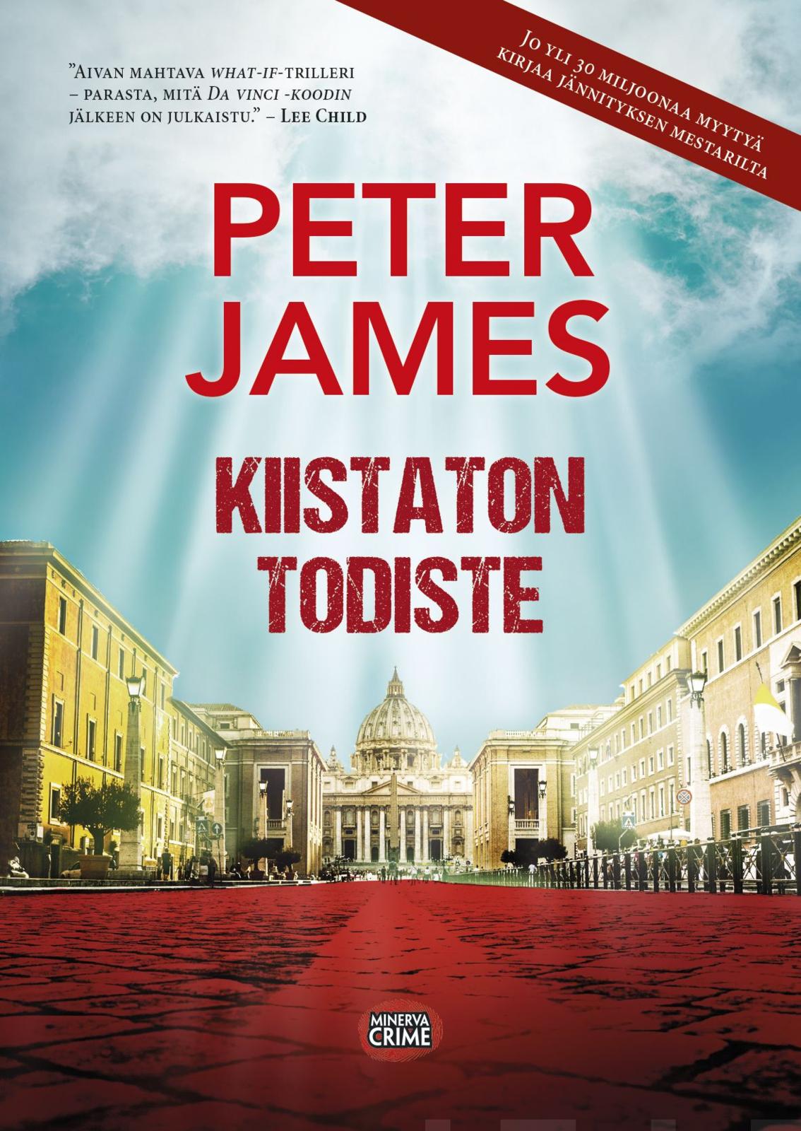 Etukansi. Peter James Kiistaton todiste
